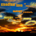 17577   The steadfast Love of the Lord Never Ceases